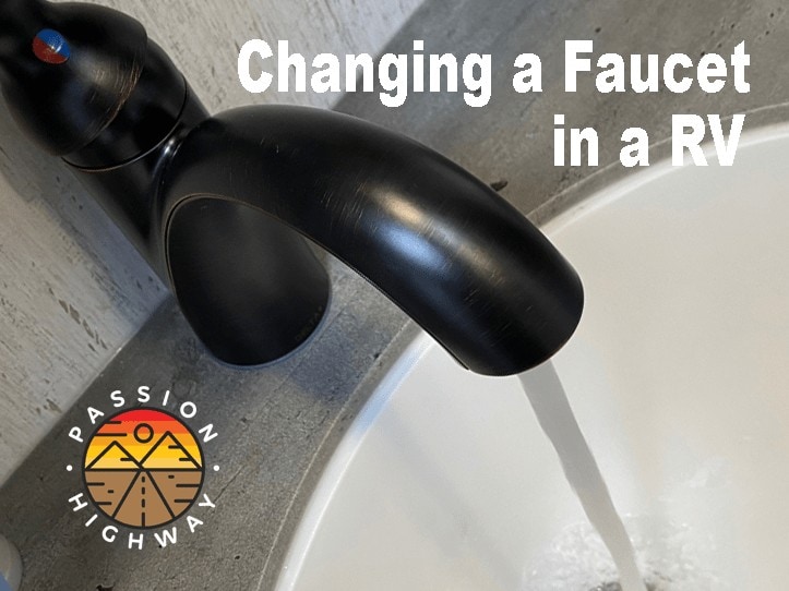 RV Faucet Replacement A StepbyStep Illistruated Guide Passion